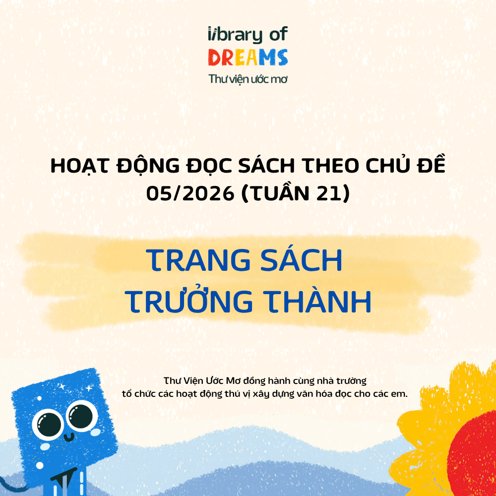 HOẠT ĐỘNG ĐỌC SÁCH TUẦN 21 (05/2026) “TRANG SÁCH TRƯỞNG THÀNH”