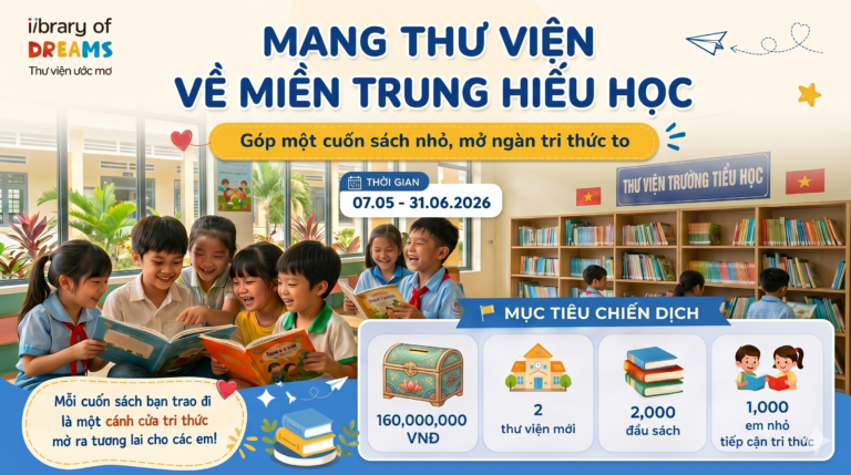 [CHIẾN DỊCH GÂY QUỸ] MANG THƯ VIỆN VỀ MIỀN TRUNG HIẾU HỌC